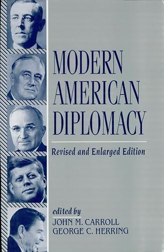 9780842025546: Modern American Diplomacy