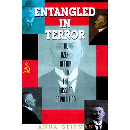 9780842026505: Entangled in Terror: The Azef Affair and the Russian Revolution
