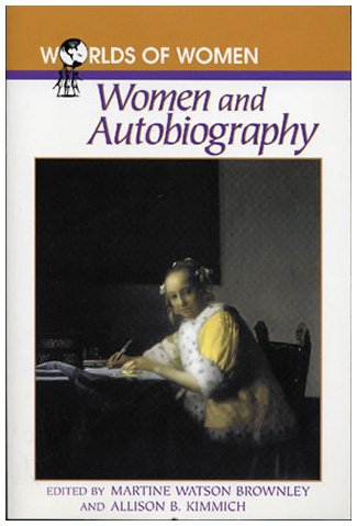 9780842027014: Women and Autobiography (The Worlds of Women Series)