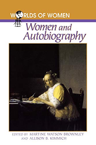 Beispielbild fr Women and Autobiography (Worlds of Women) zum Verkauf von Ergodebooks