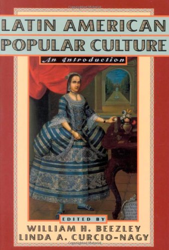 Stock image for Latin American Popular Culture: An Introduction for sale by Bookmarc's