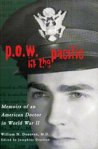 Imagen de archivo de P.O.W. in the Pacific: Memoirs of an American Doctor in World War II (Urban Life and Urban Landscape) a la venta por SecondSale