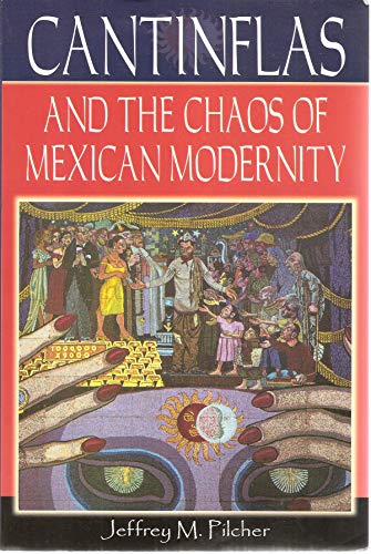 9780842027717: Cantinflas and the Chaos of Mexican Modernity (Latin American Silhouettes)