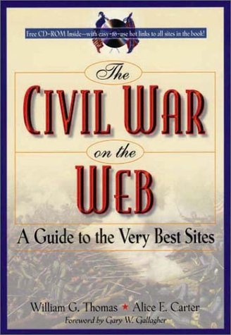 9780842028493: The Civil War on the Web: A Guide to the Very Best Sites