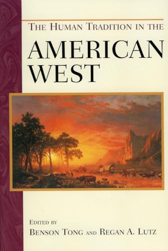 Stock image for The Human Tradition in the American West for sale by Crotchety Rancher's Books