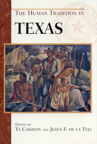 Stock image for The Human Tradition in Texas (The Human Tradition in America) for sale by HPB-Red