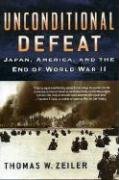 Imagen de archivo de Unconditional Defeat: Japan, America, and the End of World War II (War and Society) a la venta por HPB-Diamond