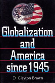 Globalization and America since 1945