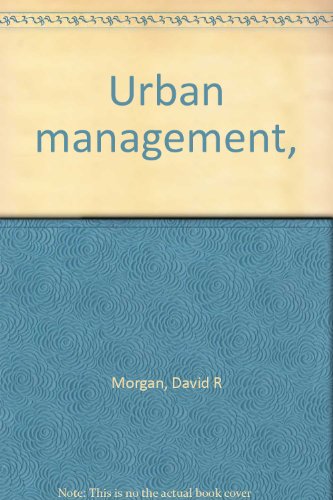Urban management, (9780842202497) by Morgan, David R