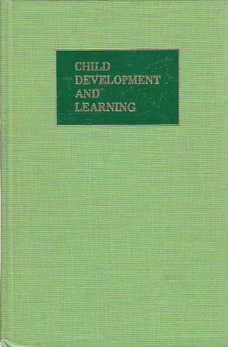 Child Development and Learning (9780842202947) by Johnson, William C.