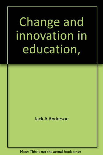 Stock image for Change and innovation in education, for sale by Newsboy Books