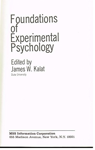 Foundations of Experimental Psychology (9780842250276) by Kalat, James W.