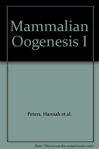 Stock image for Mammalian Oogenesis I for sale by HPB-Red