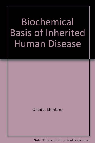 Beispielbild fr Biochemical Basis of Inherited Human Disease zum Verkauf von Better World Books