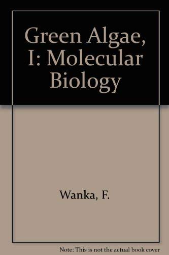 Imagen de archivo de Green Algae, I: Molecular Biology a la venta por Irish Booksellers