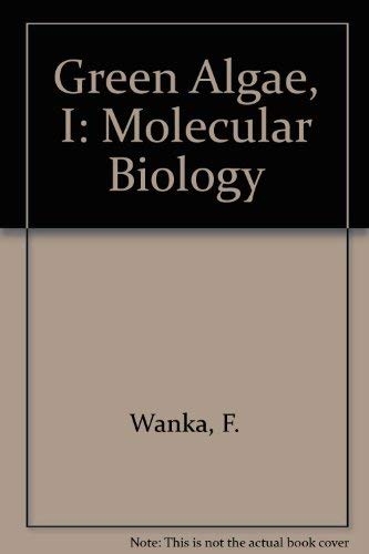 Stock image for Green Algae, I: Molecular Biology for sale by Irish Booksellers