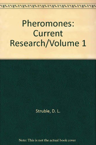 Stock image for Pheromones: Current Research/Volume 1 for sale by Irish Booksellers