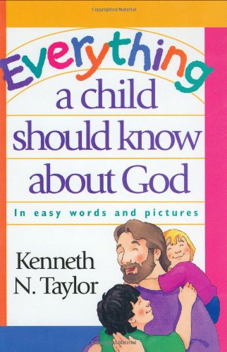 Beispielbild fr Everything a Child Should Know about God zum Verkauf von SecondSale