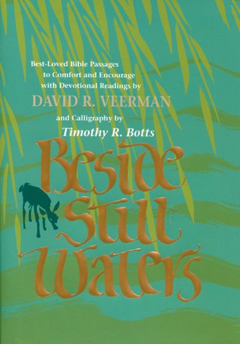 Beside Still Waters (9780842301190) by Veerman, David