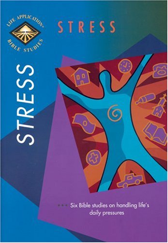 Stress (LAB Topical Studies) (9780842301657) by [???]