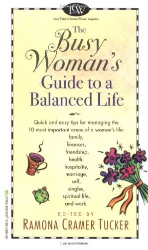 Beispielbild fr The Busy Woman's Guide to a Balanced Life zum Verkauf von Wonder Book