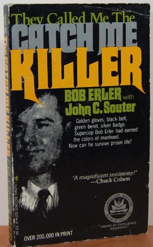 Stock image for They Called Me the Catch Me Killer for sale by Ergodebooks