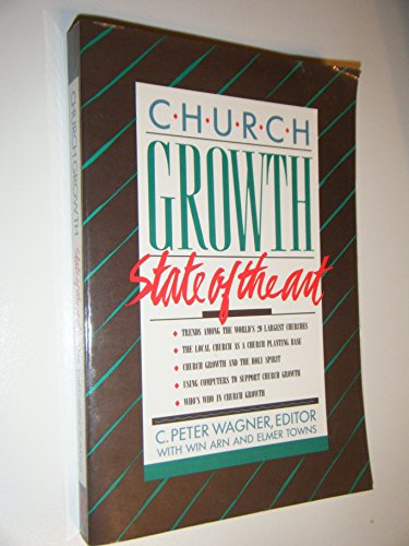 Beispielbild fr Church Growth: State of the Art zum Verkauf von SecondSale