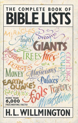 Beispielbild fr The Complete Book of Bible Lists zum Verkauf von Half Price Books Inc.