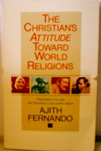 Imagen de archivo de The Christian's Attitude Toward World Religions a la venta por Better World Books