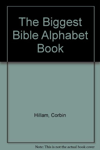 Imagen de archivo de The Biggest Bible Alphabet Book a la venta por Wonder Book