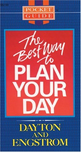 Imagen de archivo de The Best Way to Plan Your Day a la venta por Better World Books