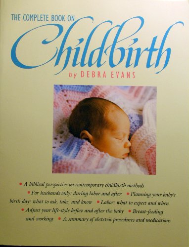 Stock image for Complete Book on Childbirth for sale by SecondSale
