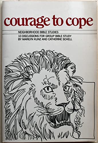 Beispielbild fr Courage to Cope zum Verkauf von Wonder Book
