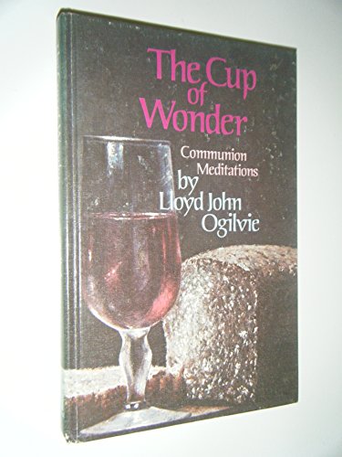 Beispielbild fr The Cup of Wonder : A Communion Meditations zum Verkauf von Better World Books: West