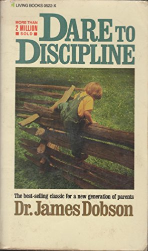 Stock image for Dare to Discipline for sale by Colorado's Used Book Store