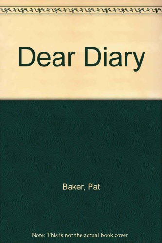 Stock image for Dear Diary for sale by SecondSale