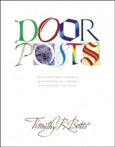 Doorposts (9780842305952) by Botts, Timothy R.