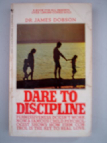 Beispielbild fr Dare to Discipline zum Verkauf von Faith In Print