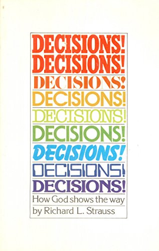 Beispielbild fr Decisions! Decisions!: How God shows the way zum Verkauf von BooksRun