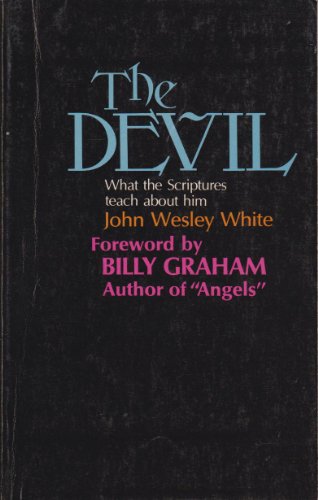 Beispielbild fr The Devil - What the Scriptures teach about him zum Verkauf von Der Bcher-Br