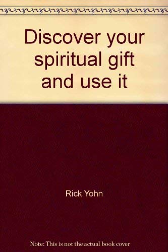Stock image for Discover Your Spiritual Gift and Use It for sale by Better World Books