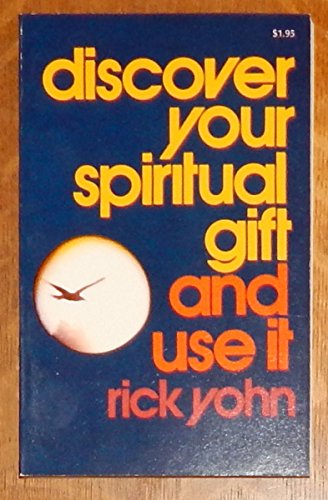 Imagen de archivo de Discover Your Spiritual Gift And Use It a la venta por BooksRun