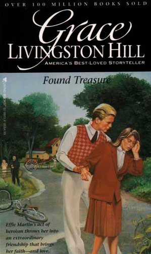 Stock image for Found Treasure (Grace Livingston Hill #78) for sale by SecondSale