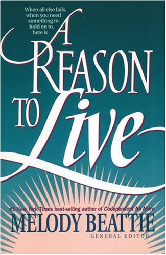 Imagen de archivo de A Reason to Live a la venta por Better World Books