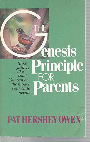 Stock image for Genesis Principle for Parents for sale by Half Price Books Inc.