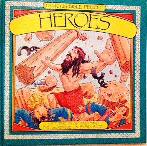 Heroes: With Fold-Out Pages (Famous Bible People) (9780842310093) by Lucas, Daryl