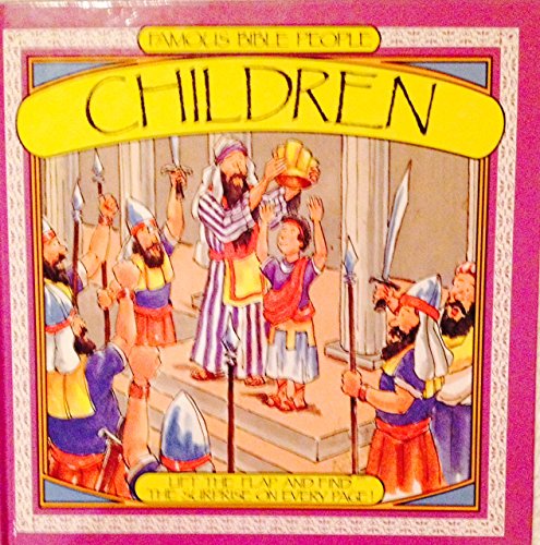 Imagen de archivo de Children: With Fold-Out Pages (Famous Bible People) a la venta por Once Upon A Time Books