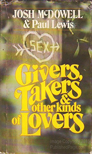 Beispielbild fr Givers, Takers and Other Kinds of Lovers zum Verkauf von ThriftBooks-Atlanta