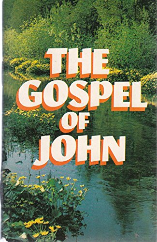 Stock image for The Gospel of John: Paraphrased, A Thought-for-thought translation for sale by Wonder Book