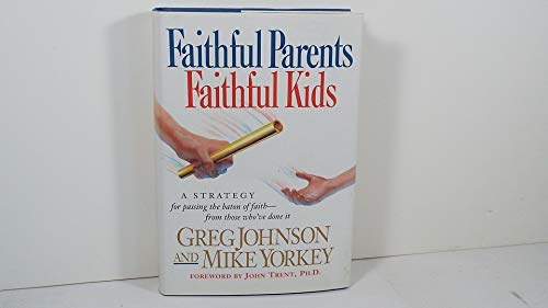Beispielbild fr Faithful Parents, Faithful Kids zum Verkauf von Better World Books